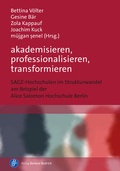 Cover: akademisieren, professionalisieren, transformieren - Verlag Barbara Budrich