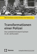 Cover: Transformationen einer Polizei - Verlag f&uuml;r Polizeiwissenschaft