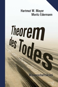 Abbildung von: Theorem des Todes - Edition Noack & Block