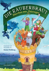 Enlarge image Cover: Die Räuberbraut - Tauchaer Verlag
