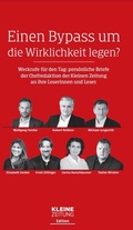Cover: Einen Bypass um die Wirklichkeit legen? - Edition Kleine Zeitung