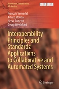 Cover: Interoperability Principles and Standards: Applications to Collaborative and Automated Systems - Springer