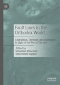 Cover: Fault Lines in the Orthodox World - Palgrave Macmillan
