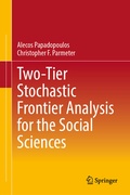 Cover: Two-Tier Stochastic Frontier Analysis for the Social Sciences - Springer