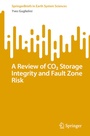 Cover: A Review of CO² Storage Integrity and Fault Zone Risk - Springer