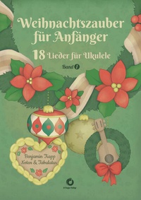 Abbildung von: Weihnachtszauber für Anfänger - Benjamin Trapp Verlag
