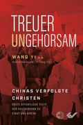 Cover: Treuer Ungehorsam - Christliche Verlagsgesellschaft
