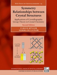 Enlarge image Cover: Symmetry Relationships between Crystal Structures - OUP eBook