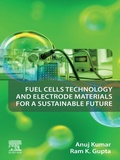 Cover: Fuel Cells Technology and Electrode Materials for a Sustainable Future - Elsevier