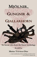 Cover: Mjoelnir, Gungnir & Gjallarhorn - Pink Hydra Press