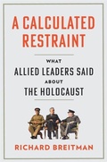 Cover: A Calculated Restraint - Harvard University Press