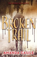 Cover: Broken Trail - CamCat Publishing, LLC