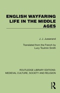 Bild: English Wayfaring Life in the Middle Ages - Routledge