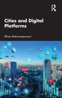 Abbildung von: Cities and Digital Platforms - Routledge