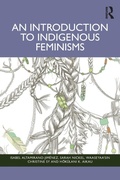 Cover: An Introduction to Indigenous Feminisms - Routledge