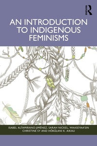 Abbildung von: An Introduction to Indigenous Feminisms - Routledge
