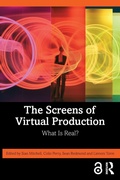 Cover: The Screens of Virtual Production - Routledge