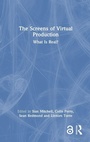 Cover: The Screens of Virtual Production - Routledge