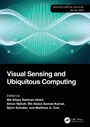 Cover: Visual Sensing and Ubiquitous Computing - CRC Press