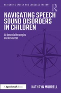 Cover: Navigating Speech Sound Disorders in Children - Routledge