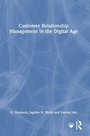 Cover: Customer Relationship Management in the Digital Age - Routledge