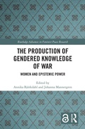 Cover: The Production of Gendered Knowledge of War - Routledge