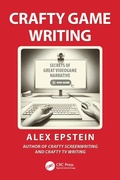Cover: Crafty Game Writing - CRC Press