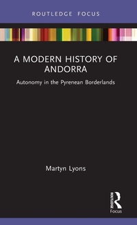 Enlarge image Cover: A Modern History of Andorra - Routledge