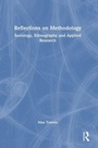 Cover: Reflections on Methodology - Routledge
