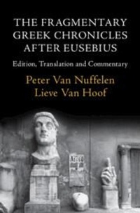 Abbildung von: The Fragmentary Greek Chronicles after Eusebius - Cambridge University Press