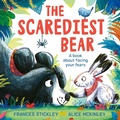 Cover: The Scarediest Bear - Simon & Schuster Children's