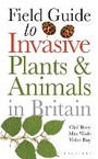 Cover: Field Guide to Invasive Plants and Animals in Britain - Bloomsbury Wildlife