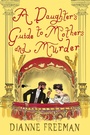 Cover: A Daughter's Guide to Mothers and Murder - Kensington Books