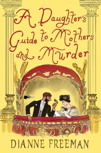 Abbildung von: A Daughter's Guide to Mothers and Murder - Kensington Books