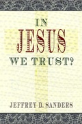 Cover: In Jesus We Trust? - Simon + Schuster LLC
