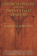 Cover: Church Health for the Twenty-First Century - Simon + Schuster LLC