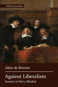 Cover: Against Liberalism - Middle Europe Books