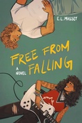 Cover: Free from Falling (Breakaway, #4) - NineStar Press, LLC