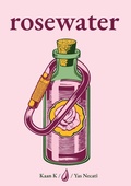 Cover: Rosewater - Independent Publishing Network