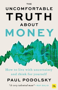 Abbildung von: The Uncomfortable Truth About Money - Harriman House