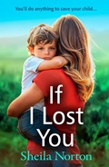 Cover: If I Lost You - Boldwood Books Ltd