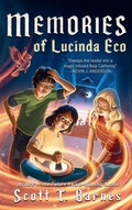 Cover: Memories of Lucinda Eco - New Myths Publishing
