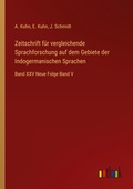 Cover: Zeitschrift f&uuml;r vergleichende Sprachforschung auf dem Gebiete der Indogermanischen Sprachen - Outlook Verlag