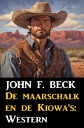 Cover: De maarschalk en de Kiowa's: Western - BookRix