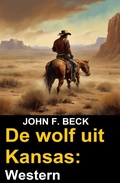 Cover: De wolf uit Kansas: Western - BookRix