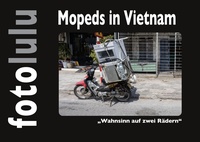 Abbildung von: Mopeds in Vietnam - BoD - Books on Demand