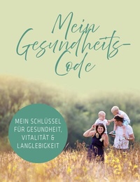 Abbildung von: Mein Gesundheits-Code - BoD - Books on Demand