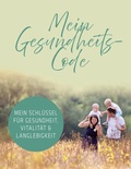 Cover: Mein Gesundheits-Code - BoD - Books on Demand