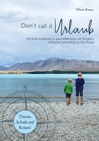 Abbildung von: Don't call it Urlaub - BoD - Books on Demand