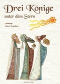 Cover: Drei K&ouml;nige unter dem Stern - Machandel Verlag
